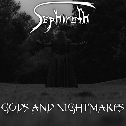 Sephiroth (GER) : Gods and Nightmares